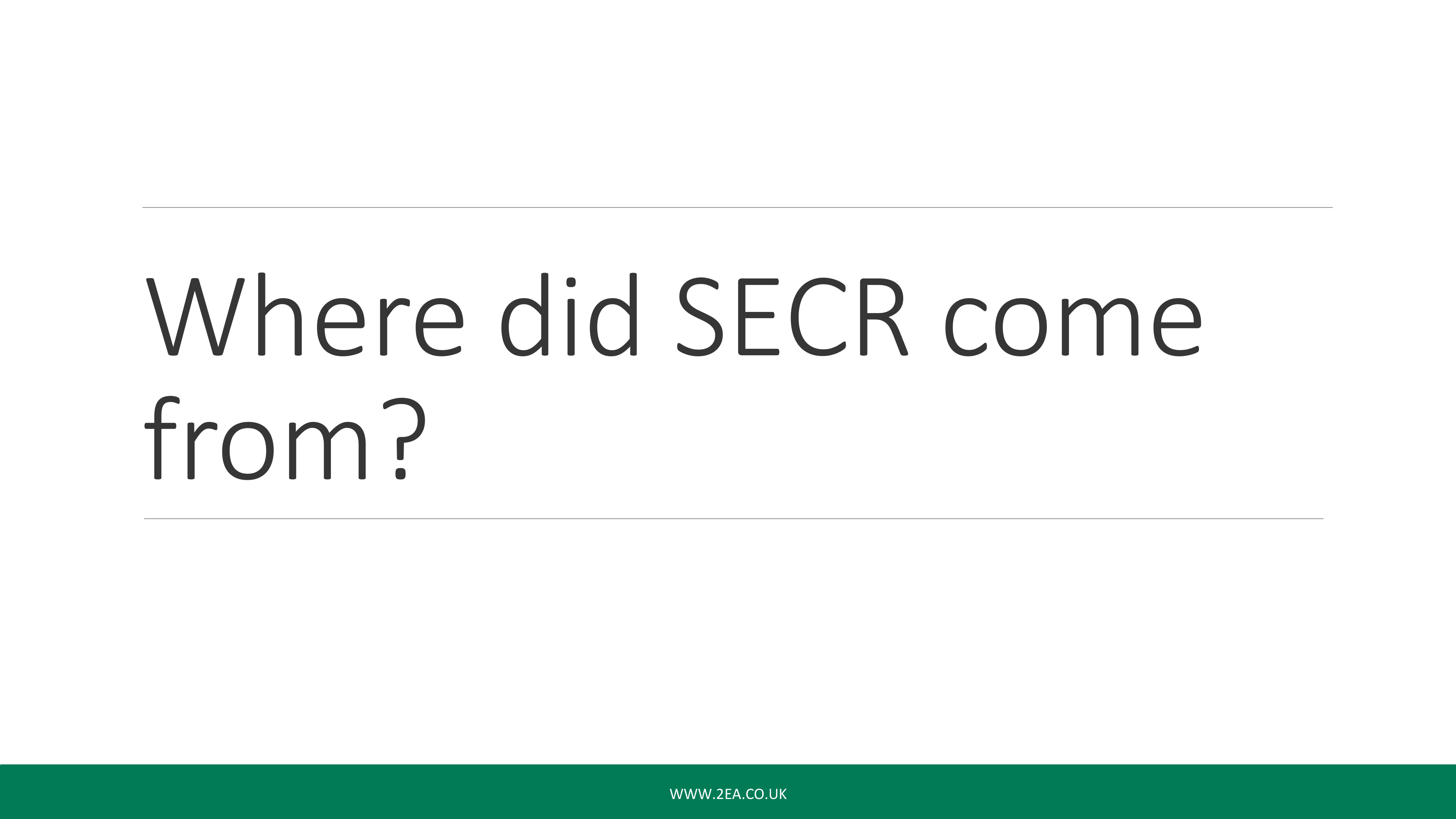 SECR Webinar: Where did SECR Come From?